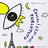 Coucou! C'est moi, Turlututu