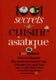 1001 secrets de cuisine asiatique