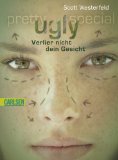 Ugly - Verlier nicht dein Gesicht