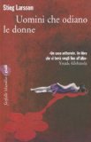 Uomini che odiano le donne