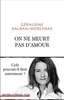 On ne meurt pas d'amour